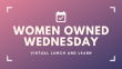 Women Owned Wednesday