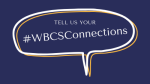#WBCSconnectionsContest