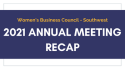 2021 Annual Meeting Recap