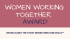Women Working Together Award