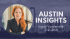 Austin Insights Speaker, Ingrid Vanderveldt