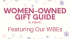WBEs in the Women-Owned Gift Guide
