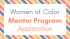 WOC Mentor Program Application